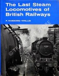 Book cover of The Last Steam Locomotives of British Railways  by RANSOME-WALLIS, P. 